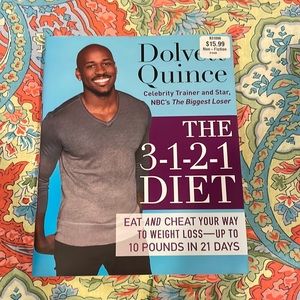 Dolvett Quince’s 3-1-2-1 Diet Cookbook